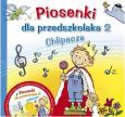 Okładka książki Piosenki dla przedszkolaka 2 Chlipacze