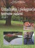 Okładka książki Urządzanie i pielęgn. terenów ziel. 1 HORTPRESS