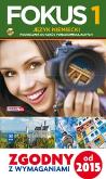 Okładka książki Fokus. Język niemiecki. Podręcznik. Część 1. Zakres podstawowy (z CD audio) Szkoły ponadgimnazjalne (2015)