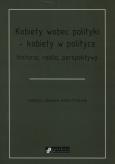 Opakowanie Kobiety wobec polityki - kobiety w polityce