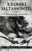 Okładka książki Kroniki Saltamontes Tajemnicze Bractwo