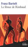 Okładka książki Le femur de Rimbaud