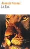 Le Lion. Autor: Kessel Joseph. Dobreksiazki.pl Okładka książki Le Lion