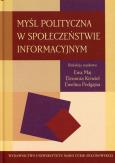 Okładka książki Myśl polityczna w społeczeństwie informacyjnym