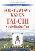 Podstawowy kanon  tai   . Autor: Douglas Wile. Dobreksiazki.pl Okładka książki Podstawowy kanon  tai