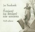 Okładka książki Śmierć na śmierć nie umiera