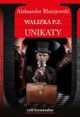Okładka książki Walizka P.Z. Unikaty