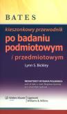 Okładka książki Bates - kieszonkowy przewodnik po badaniu...