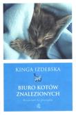 Biuro kotów znalezionych. Autor: Kinga Izdebska. Dobreksiazki.pl Okładka książki Biuro kotów znalezionych