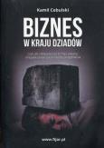 Okładka książki Biznes w kraju dziadów