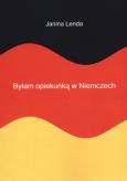Okładka książki Byłam opiekunką w Niemczech