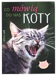 Okładka książki Co mówią do nas koty