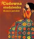 Okładka książki Cudowna Studzienka Baśnie Polskie