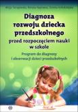 Okładka książki Diagnoza rozwoju dziecka przedszkolnego. Program