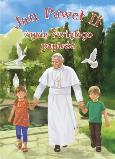 Okładka książki Jan Paweł II. Życie świętego papieża