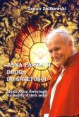 Okładka książki Jana Pawła II droga do świętości