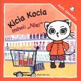 Okładka książki Kicia Kocia Mówi Nie