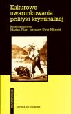 Okładka książki Kulturowe uwarunkowania polityki kryminalnej