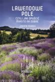 Okładka książki LAWENDOWE POLE WYD.2-BUCHMANN
