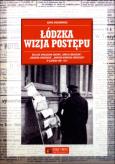 Okładka książki Łódzka wizja postępu