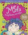 Okładka książki Mela motylkowa wróżka. Zadania do kolorowania...
