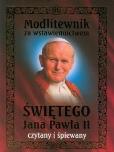 Okładka książki Modlitewnik za wstawiennictwem Świętego Jana Pawła II czytany i śpiewany - Audiobook