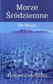 Okładka książki Morze Śródziemne. Historia osobista