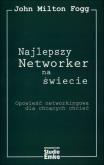 Okładka książki Najlepszy Networker na świecie. Opowieść...