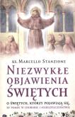 Okładka książki Niezwykłe objawienia świętych
