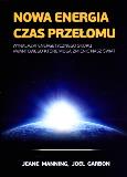 Okładka książki Nowa energia czas przełomu