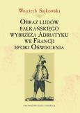Okładka książki Obraz ludów bałkańskiego wybrzeża Adriatyku...