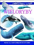 Okładka książki Odkrywanie świata. Wieloryby