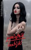 Pamiętnik lesbijki. Autor: Eryk Edwardsson. Dobreksiazki.pl Okładka książki Pamiętnik lesbijki