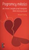 Okładka książki Pogromcy miłości. Jak skutecznie chronić związek..