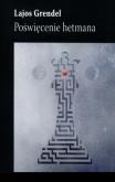 Okładka książki Poświęcenie Hetmana