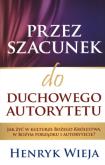 Okładka książki Przez szacunek do duchowego autorytetu