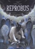 Reprobus. Autor: Farber Markus. Dobreksiazki.pl Okładka książki Reprobus