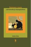 Okładka książki Rozmowy z psem czyli komunikacja międzygatunkowa