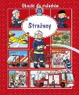 Okładka książki Strażacy. Obrazki dla maluchów