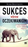 Okładka książki Sukces wbrew oczekiwaniom