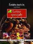 Okładka książki Swojska kuchnia - Leśne specjały