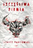 Okładka książki Szczęśliwa ziemia