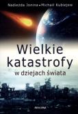 Okładka książki Wielkie katastrofy w dziejach świata