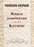 Okładka książki Wiersze staroświeckie Kalendarz