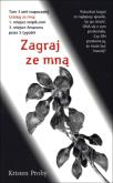 Zagraj ze mną. Autor: Proby Kristen. Dobreksiazki.pl Okładka książki Zagraj ze mną