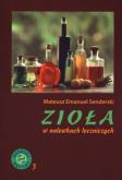 Okładka książki Zioła w nalewkach leczniczych