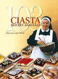 Okładka książki 103 ciasta siostry Anastazji