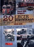 Okładka książki 20-lecie komunikacji w Odrodzonej Polsce