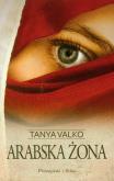Okładka książki Arabska żona - Tanya Valko
