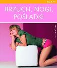 Okładka książki Brzuch, nogi, pośladki